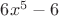 $6x^5-6$