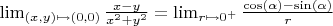 \lim_{(x,y) \mapsto (0,0)} \frac{x-y}{x^2+y^2} = \lim_{r \mapsto 0^{+}} \frac{\cos(\alpha)-\sin(\alpha)}{r}