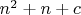 $n^2+n+c$