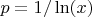 $p=1/\ln(x)$