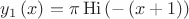 $y_1\left(x\right)=\pi\operatorname{Hi}\left(-\left(x+1\right)\right)$