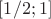 $[1/2; 1]$