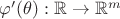 $\varphi'(\theta):\mathbb{R}\to \mathbb{R}^m$