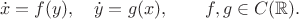 $$\dot x=f(y),\quad \dot y=g(x),\qquad f,g\in C(\mathbb{R}).$$