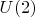 $U(2)$
