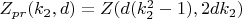 $Z_{pr} (k_2, d)=Z(d(k_2^2-1), 2dk_2) $