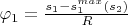 $\varphi_1=\frac{s_1-s_1^{max}(s_2)}{R}$