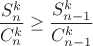 $$ \frac{S_n^k}{C_n^k} \geq \frac{S^k_{n-1}}{C_{n-1}^k}$$