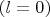 $(l=0)$