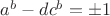 $a^b-dc^b= \pm 1$