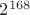 $2^{168}$