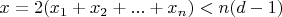 $ x = 2(x_1+x_2+ ... +x_n) < n(d-1) $