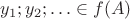 $y_1;y_2;\ldots\in f(A)$