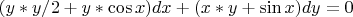 $(y*y/2+y*\cos x)dx + (x*y+\sin x)dy = 0$
