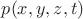 $p(x,y,z,t)$
