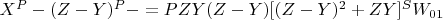 $X^P-(Z-Y)^P- = PZY(Z -Y)[(Z-Y)^2 +ZY]^SW_{01}$