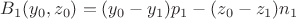 $B_1(y_0,z_0) = (y_0-y_1)p_1-(z_0-z_1)n_1$