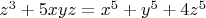 $z^3+5xyz=x^5+y^5+4z^5$
