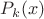 $P_{k}(x)$