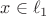 $x\in\ell_1$ $x\in\ell_1$