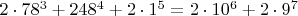 $2\cdot 78^3+2\cdott 48^4+2\cdot 1^5=2\cdot 10^6+2\cdot 9^7$