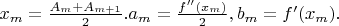 $x_m=\frac{A_m+A_{m+1}}{2}. a_m=\frac{f''(x_m)}{2},b_m=f'(x_m).$