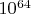 $10^{64}$