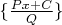 $\{\frac{Px+C}{Q}\}$
