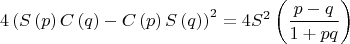 $$\[
4\left( {S\left( p \right)C\left( q \right) - C\left( p \right)S\left( q \right)} \right)^2  = 4S^2 \left( {\frac{{p - q}}{{1 + pq}}} \right)
\]$