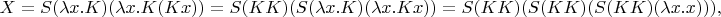 $$X = S(\lambda x.K)(\lambda x.K(Kx)) = S(KK)(S(\lambda x.K)(\lambda x.Kx)) = S(KK)(S(KK)(S(KK)(\lambda x.x))),$$