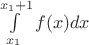 $\int\limits_{x_1}^{x_1 + 1} f(x) dx$