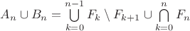 $A_n\cup B_n=\bigcup\limits_{k=0}^{n-1}F_k\setminus F_{k+1}\cup\bigcap\limits_{k=0}^{n}F_n$