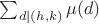 $\sum_{d\mid(h,k)}\mu(d)$