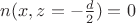 $n(x,z=-\frac {d} {2})=0$