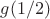$g(1/2)$