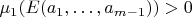 $\mu_1(E(a_1,\dots,a_{m-1}))>0$
