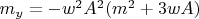 $m_y=-w^2A^2(m^2+3wA)$
