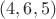 $(4, 6, 5)$