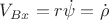 $V_{Bx}=r\dot\psi=\dot\rho$