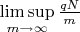 $\limsup\limits_{m\to\infty}\frac{qN}{m}$