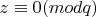 $ z \equiv 0   (mod  q) $