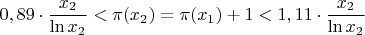 $$ 0,89\cdot\dfrac{x_2}{ \ln x_2} < \pi (x_2)=\pi (x_1)+1 < 1,11\cdot \dfrac{x_2}{ \ln x_2} $$