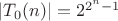 $|T_0(n)| =2^{2^n-1}$