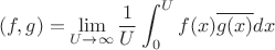 $$(f,g)=\lim_{U\to\infty}\frac{1}{U}\int_0^Uf(x)\overline{g(x)}dx$$