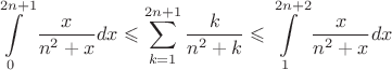 $$\int\limits_{0}^{2n+1}\frac{x}{n^2+x}dx\leqslant\sum\limits_{k=1}^{2n+1}\frac{k}{n^2+k}\leqslant\int\limits_{1}^{2n+2}\frac{x}{n^2+x}dx$$