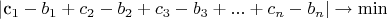 |c_1-b_1 + c_2-b_2 + c_3-b_3 + ... + c_n-b_n| \rightarrow \min$