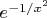 $e^{-1 / x^2}$
