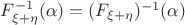 $F_{\xi+\eta}^{-1}(\alpha)=(F_{\xi+\eta})^{-1}(\alpha)$