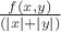 $\frac{f(x,y)}{(|x|+|y|)}$