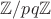 $\mathbb{Z}/pq\mathbb{Z}$